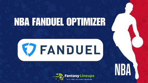 fanduel tips nba|Advanced NBA Lineup Optimizer for DraftKings and Fanduel.